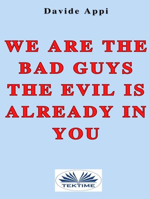 cover image of We Are the Bad Guys
